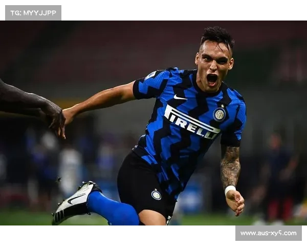 意甲国家德比国际米兰迎战尤文图斯，劳塔罗率队8分领跑